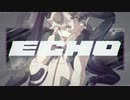 【英語UTAU】inaduma(自作音源)が歌う『ECHO』【Cover】