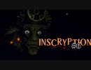 【実況】これはただのゲームじゃない、闇のゲームさ　#6【inscryption】