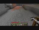 【minecraft】サバイバルでまったり整地して新しい世界作るわ【Part285】