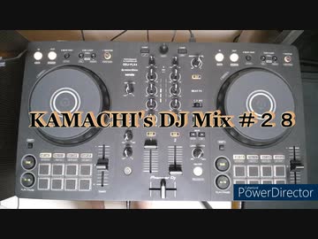 KAMACHI's DJ Mix #28 テーマ「音ゲーDJ ～BlackYooh他～」