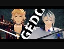 【MMD刀剣乱舞】GEDO【山姥切長義＆南泉一文字】