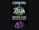 Cooking in The Legend of Zelda: Tears of the Kingdom | Recipe #138 Monster Rice Balls #totk