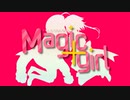 Magic＋girl / feat.音街ウナ & OИE