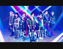 【刀剣乱舞】江で The Answer 踊ってみた【コスプレ】