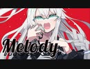 Melody　feat.ROSE