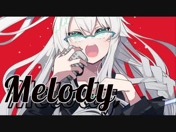 Melody　feat.ROSE