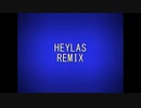 HEYLAS REMIX(2024再録)