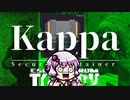 【EFT】Kappa【VOICEROID実況】