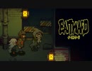【EASTWARD】地上の執事が地下を覗き見る Part25【I_STREAM／Kayla Bullet】
