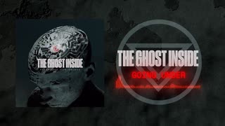 The Ghost Inside - Going Under - (Full Album Stream)