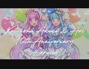【琴葉姉妹十周年】姉妹は十年→これから永遠【VOICEROID劇場】