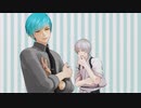 【MMD刀剣乱舞】絶対敵対メチャキライヤー【一期一振　鶴丸国永】