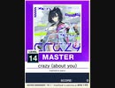 【譜面確認用】 crazy (about you) MASTER 【チュウニズムNEW外部出力】