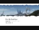 ff12 主題歌　Kiss Me Good-Bye ~JP ver.~