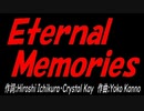 Ｅｔｅｒｎａｌ Ｍｅｍｏｒｉｅｓ