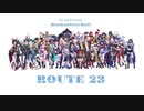 【崩壊スターレイルMMD 】ROUTE 23【All Characters】【1周年記念】MMDルーキーズフェスタ2024