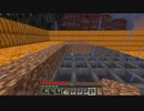 【minecraft】サバイバルでまったり整地して新しい世界作るわ【Part293】