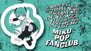 DEMO EP "MIKU POP FANCLUB" XFD