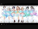 【デレステMAD】岩手公演（夜）セットリストメドレー