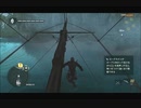 #19-31 （ﾓ ・ω・） 再生数１０以下なので船襲って無理やり見せます Switch 【アサシンクリード４】