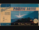 ゆっくり実況でPacific Drive 試作2/5