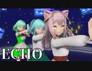 【オリキャラMMD 少年少女大戦】ECHO【ERRORS】