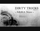 DIRTY TRICKS / ARHiA Note