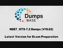 Updated NSE7_OTS-7.2 Dumps (V10.02) - Latest Version for Exam Preparation