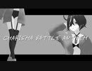 うつ病女「Charisma Battle Anthem歌ってみた」