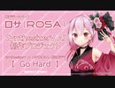 SynthesizerV AI ロサ（ROSA）製品版デモ【Go Hard】