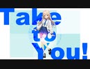 【フリーBGM】Take to You!/DATMER　【公式】