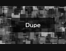 Dupe