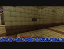 【Minecraft実況】「忘れじのガルカ秘境」Part4 我が行くままに・・・