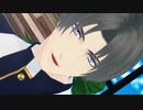 【MMD刀剣乱舞】第六感【へし切長谷部】