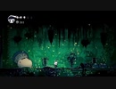 【Hollow Knight】下斬りだけホロウナイト part4-2【Silksongはよ】