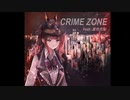 CRIME ZONE