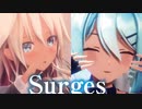 【MMD】Surges　IA×初音ミク