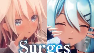 【MMD】Surges　IA×初音ミク