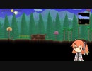 【Terraria】足立レイ、地を駆ける part2