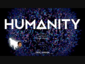 人類導くんだよ、おう。あくしろよ.mpTrial