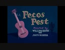トムとジェリー　「ひげも使いよう」　(Pecos Pest)
