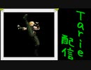 [MUGEN]  実況付きP操作 Tarie配信_515キャラ目  03アーiデiルハイiド
