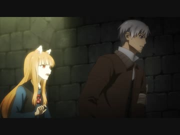 狼と香辛料 MERCHANT MEETS THE WISE WOLF　第6幕　商人と理不尽な神