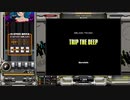 TRIP THE DEEP[SP ANOTHER 正規]