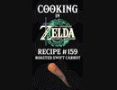 Cooking in The Legend of Zelda: Tears of the Kingdom | Recipe #159 Roasted Swift Carrot #totk
