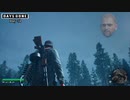 ゆっくりDays Gone：Day 51