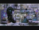 Twilight feat.初音ミク
