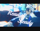 【にじさんじMMD】Ready Steady【剣持刀也】