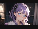 [2h]AI彼女の「な行」オノマトペASMR ②