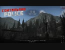 【Contraband Police】い～ぃ景色だなぁ　ほんと　[Part16]